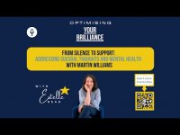 From Silence to Support: Addressing Suicidal Thoughts and Mental Health with Martin Williams From Silence to Support: Addressing Suicidal Thoughts and Mental Health with Martin Williams