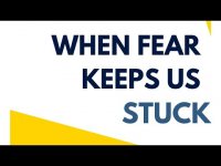 How #fear Can Keep You #stuck How #fear Can Keep You #stuck